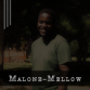 Malone Mellow Music